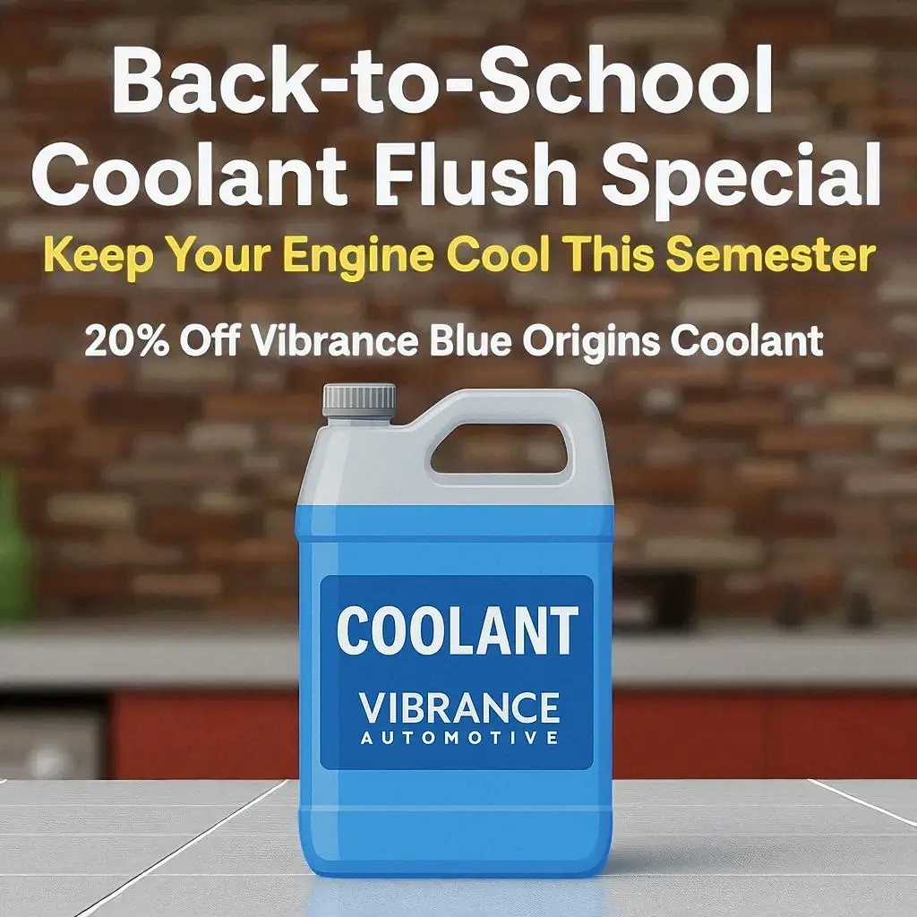 back to school coolant flush